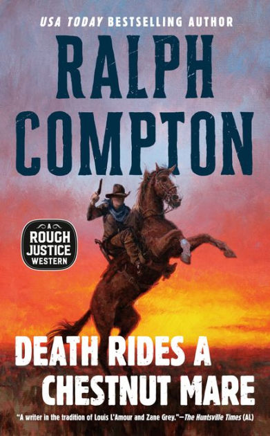 Death Rides a Chestnut Mare by Ralph Compton | eBook | Barnes & Noble®