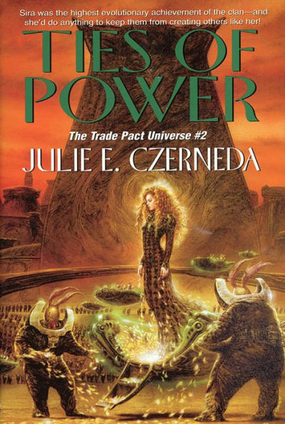 Ties of Power (Trade Pact Universe Series #2)