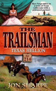 Title: Texas Hellion (Trailsman Series #214), Author: Jon Sharpe