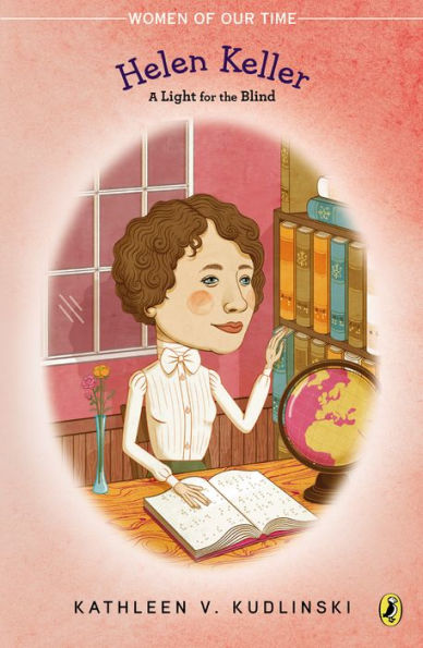 Helen Keller: A Light for the Blind