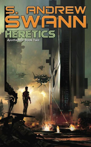 Heretics (Apotheosis Series #2)