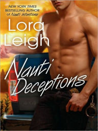 Title: Nauti Deceptions (Nauti Boys Series #5), Author: Lora Leigh