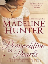 Title: Provocative in Pearls (Rarest Blooms Series #2), Author: Madeline Hunter