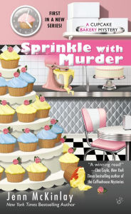 Title: Sprinkle with Murder (Cupcake Bakery Mystery Series #1), Author: Jenn McKinlay