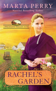 Title: Rachel's Garden (Pleasant Valley Series #2), Author: Marta Perry