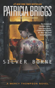 Silver Borne (Mercy Thompson Series #5)