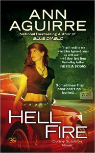 Title: Hell Fire (Corine Solomon Series #2), Author: Ann Aguirre