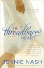 The Threadbare Heart