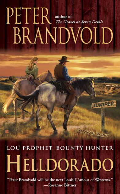 Helldorado by Peter Brandvold, Paperback | Barnes & Noble®