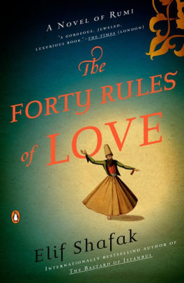 Title: The Forty Rules of Love, Author: Elif Shafak