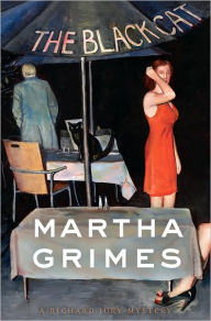 Title: The Black Cat (Richard Jury Series #22), Author: Martha Grimes