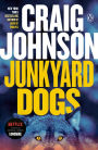 Junkyard Dogs (Walt Longmire Series #6)