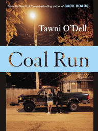 Title: Coal Run, Author: Tawni O'Dell