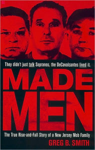 Title: Made Men, Author: Greg B. Smith