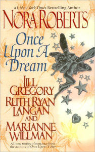 Title: Once upon a Dream, Author: Nora Roberts