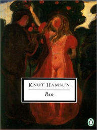 Title: Pan: From Lieutenant Thomas Glahn's Papers, Author: Knut Hamsun