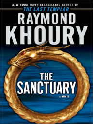 Title: The Sanctuary, Author: Raymond Khoury