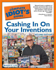 Title: CIG Cash In On Inventions, 2E, Author: Richard C. Levy