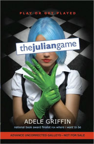 Title: The Julian Game, Author: Adele Griffin