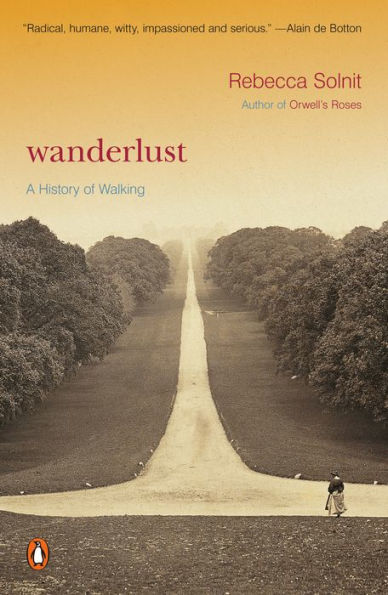 Wanderlust: A History of Walking