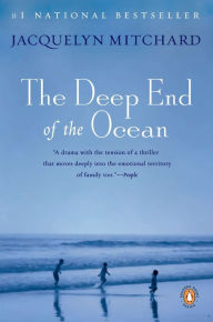 Title: The Deep End of the Ocean, Author: Jacquelyn Mitchard