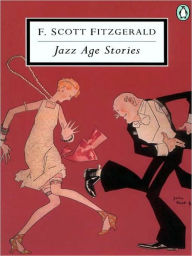 Title: Jazz Age Stories, Author: F. Scott Fitzgerald