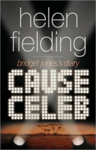 Title: Cause Celeb, Author: Helen Fielding