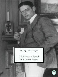 Title: The Waste Land and Other Poems, Author: T. S. Eliot