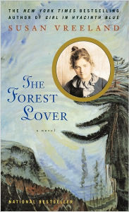 Title: The Forest Lover, Author: Susan Vreeland