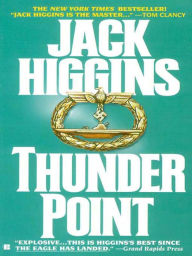 Title: Thunder Point (Sean Dillon Series #2), Author: Jack Higgins