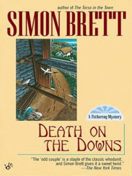 Title: Death on the Downs (Fethering Series #2), Author: Simon Brett