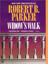 Title: Widow's Walk (Spenser Series #29), Author: Robert B. Parker
