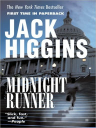 Title: Midnight Runner (Sean Dillon Series #10), Author: Jack Higgins
