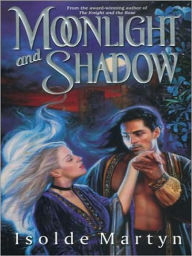 Title: Moonlight And Shadow, Author: Isolde Martyn