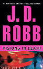 Visions in Death (In Death Series #19)