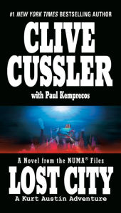 Title: Lost City: A Kurt Austin Adventure (NUMA Files Series), Author: Clive Cussler