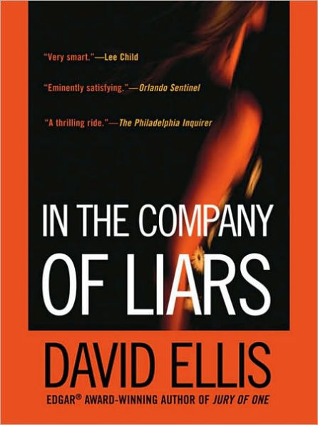 In the Company of Liars: A Thriller