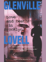 Title: Love and Death in Brooklyn, Author: Glenville Lovell