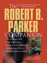 Title: The Robert B. Parker Companion, Author: Dean James