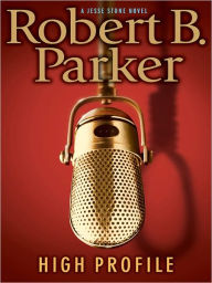 Title: High Profile (Jesse Stone Series #6), Author: Robert B. Parker