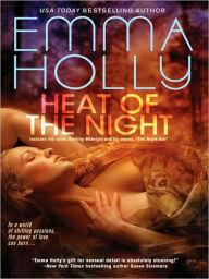 Title: Heat of the Night, Author: Emma Holly