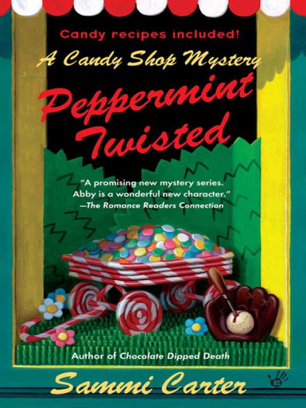 Peppermint Twisted (Candy Shop Series #3)