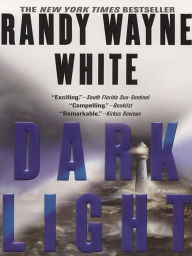 Title: Dark Light (Doc Ford Series #13), Author: Randy Wayne White