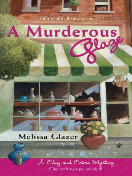 A Murderous Glaze: A Clay and Crime Mystery