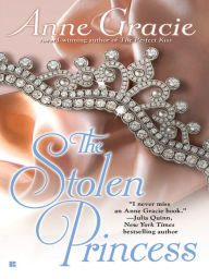 Title: The Stolen Princess, Author: Anne Gracie