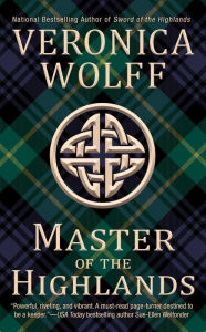 Title: Master of the Highlands, Author: Veronica Wolff