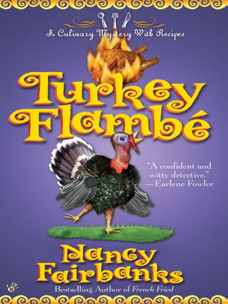 Turkey Flambe (Carolyn Blue Culinary Food Writer Series #9)