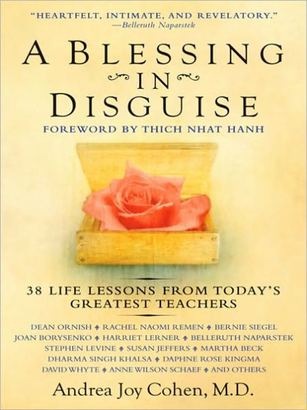 A Blessing in Disguise: 39 Life Lessons from Today's Greatest Teachers