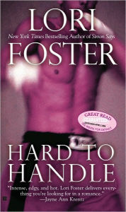 Title: Hard To Handle, Author: Lori Foster