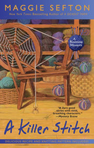Title: A Killer Stitch (Knitting Mystery Series #4), Author: Maggie Sefton